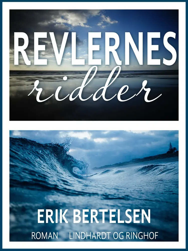 Revlernes ridder af Erik Bertelsen