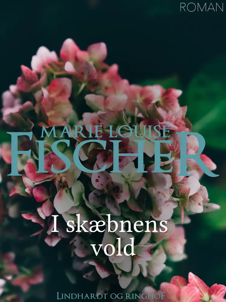 I skæbnens vold af Marie Louise Fischer