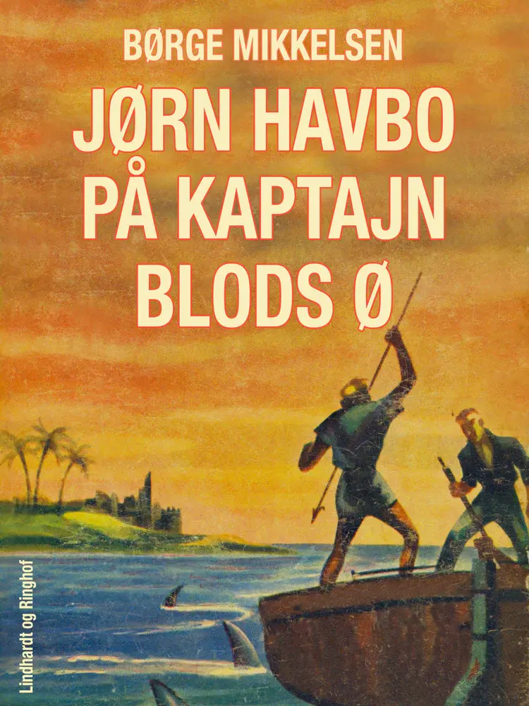 Jørn Havbo på kaptajn Blods ø af Børge Mikkelsen