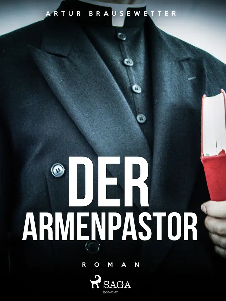 Der Armenpastor af Artur Brausewetter