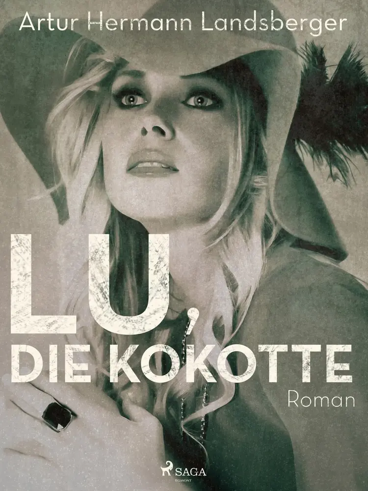 Lu, die Kokotte af Artur Hermann Landsberger