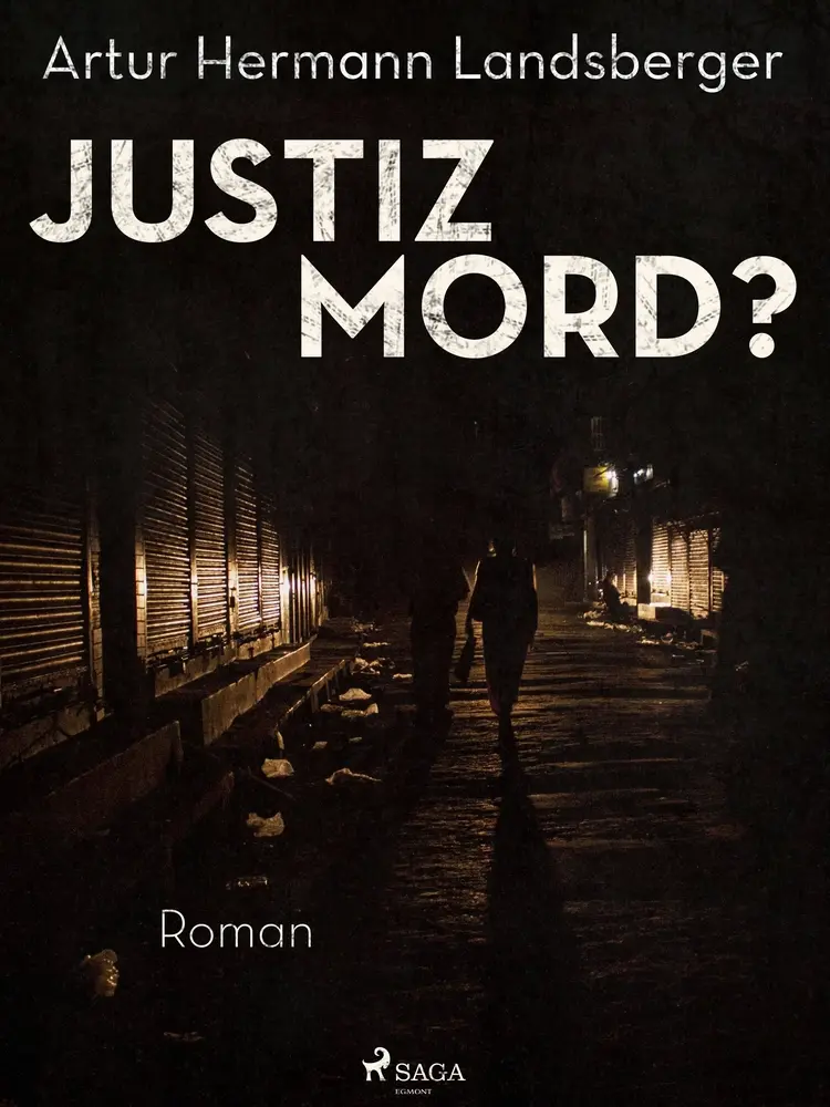 Justizmord? af Artur Hermann Landsberger