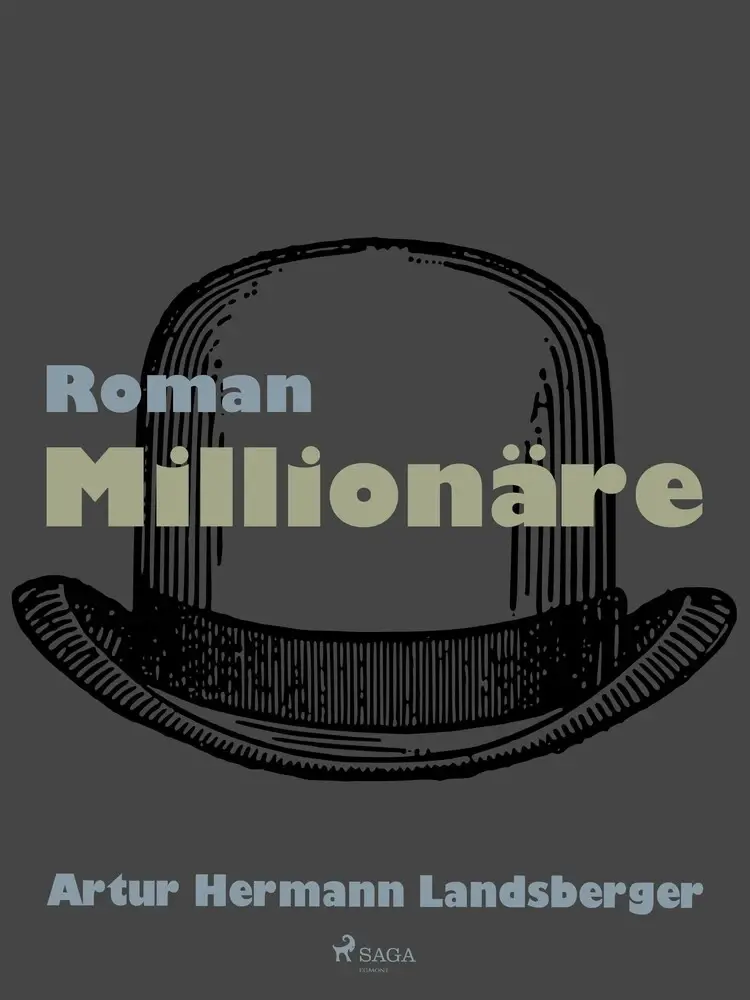 Millionäre af Artur Hermann Landsberger