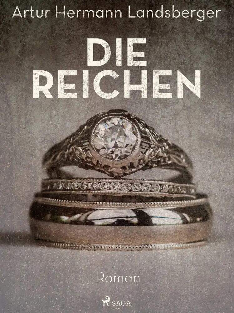 Die Reichen af Artur Hermann Landsberger