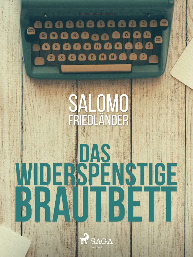 Das widerspenstige Brautbett af Salomo Friedländer
