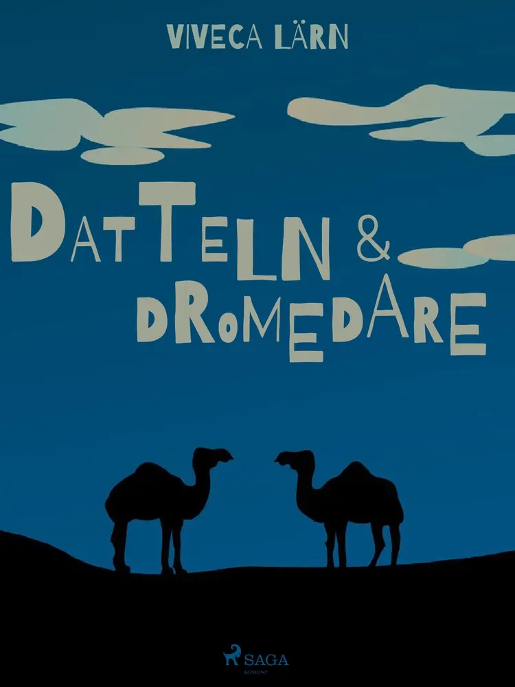 Datteln und Dromedare af Viveca Lärn
