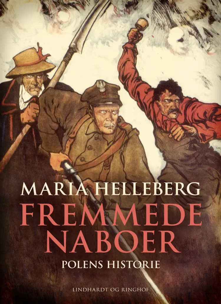 Fremmede naboer. En europæisk erfaring rigere af Maria Helleberg