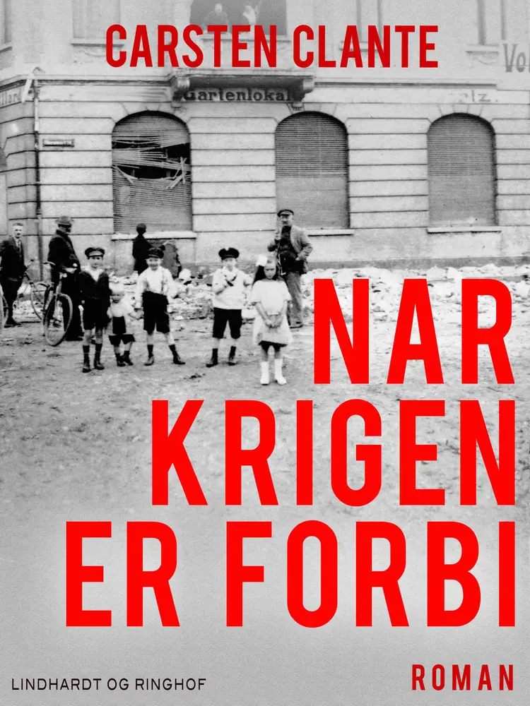 Når krigen er forbi af Carsten Clante
