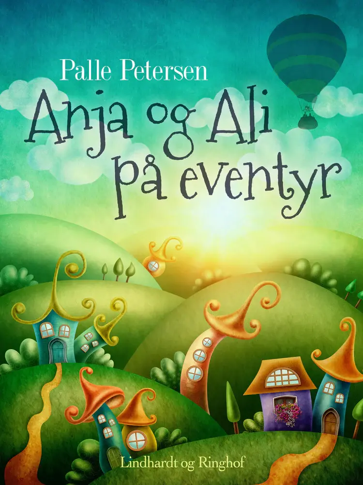 Anja og Ali på eventyr af Palle Petersen