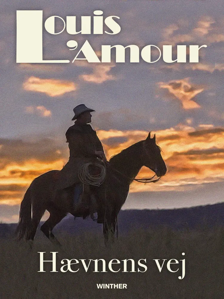 Hævnens vej af Louis L'amour