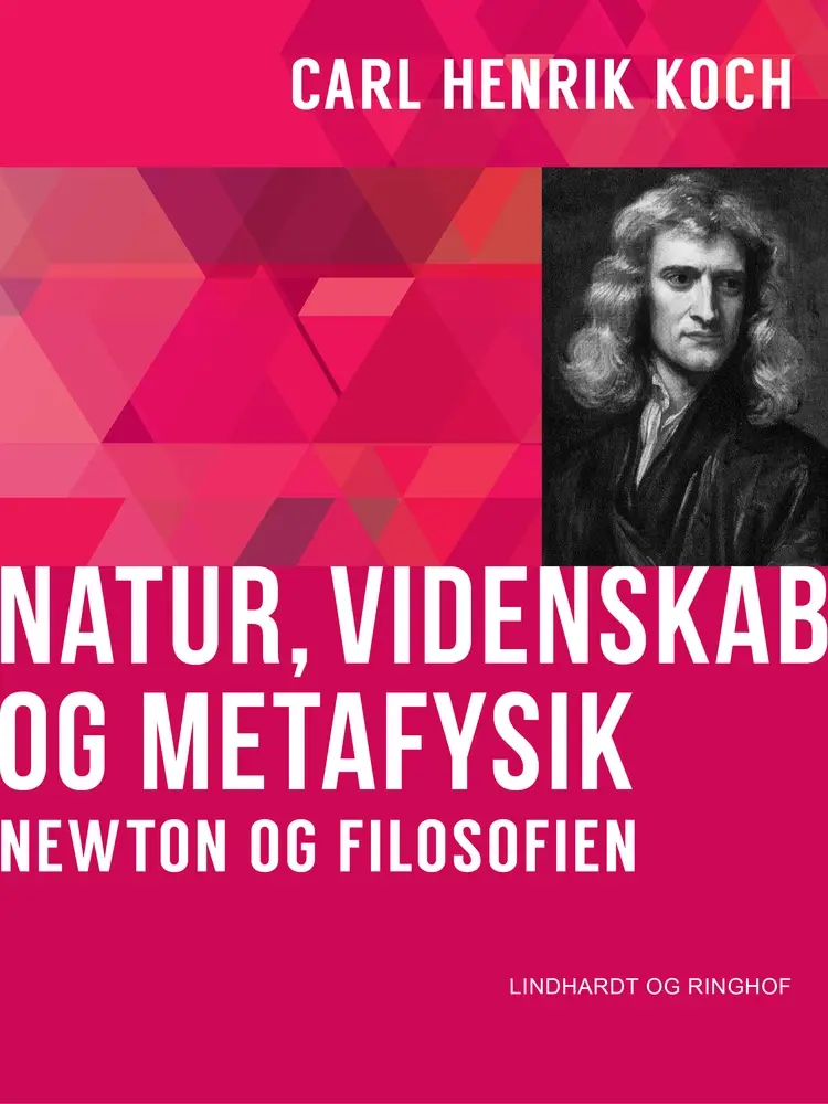 Natur, videnskab og metafysik af Carl Henrik Koch