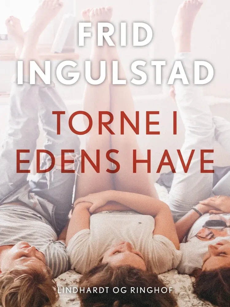 Torne i Edens Have af Frid Ingulstad