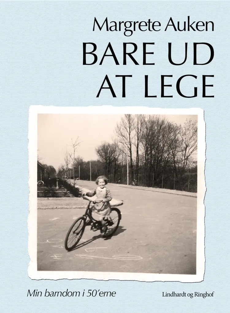 Bare ud at lege af Margrete Auken