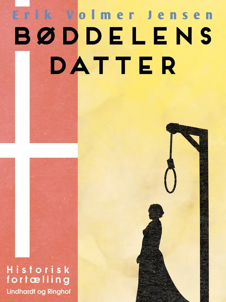Bøddelens Datter af Erik Volmer Jensen