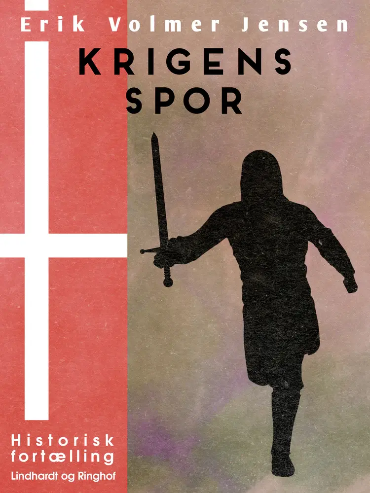 Krigens Spor af Erik Volmer Jensen