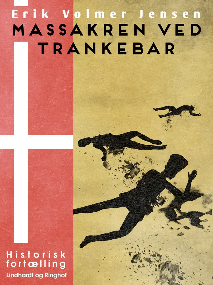 Massakren ved Trankebar af Erik Volmer Jensen
