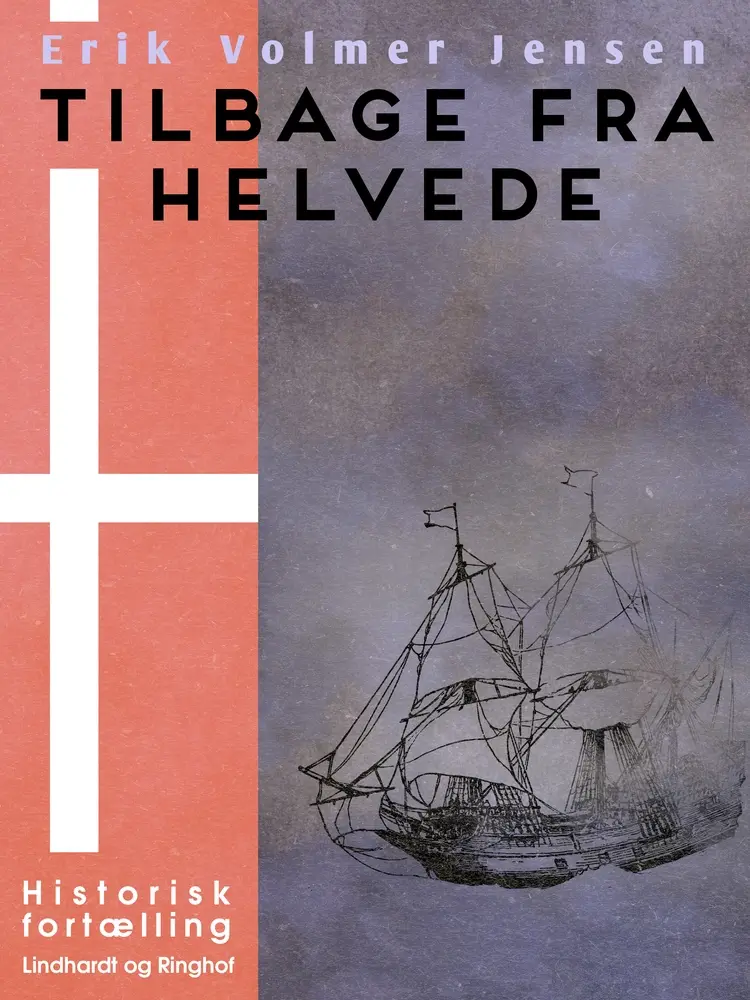 Tilbage fra Helvede af Erik Volmer Jensen