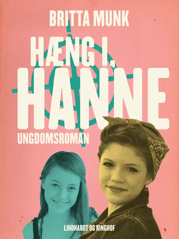 Hæng i, Hanne af Britta Munk