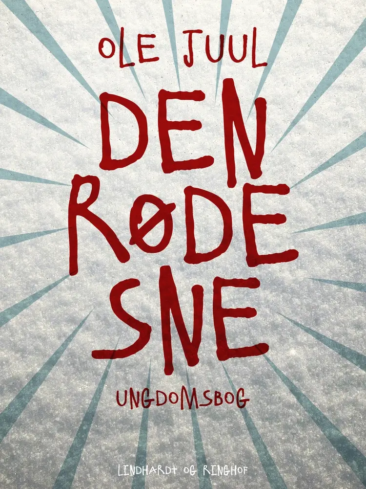 Den røde sne af Ole Juul
