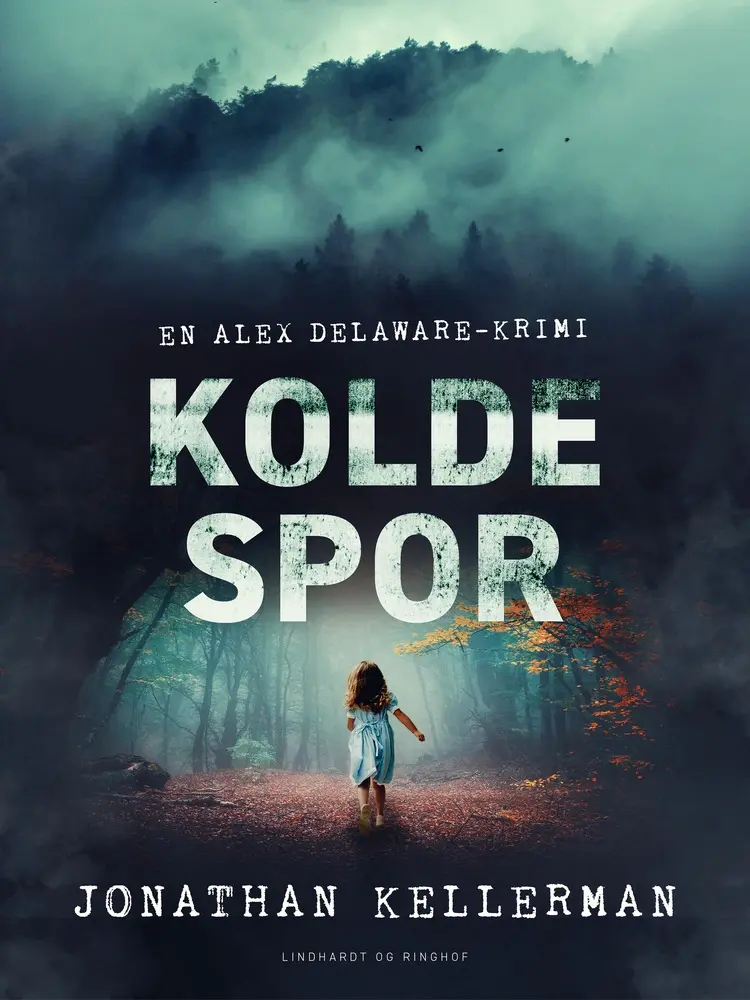 Kolde spor af Jonathan Kellerman