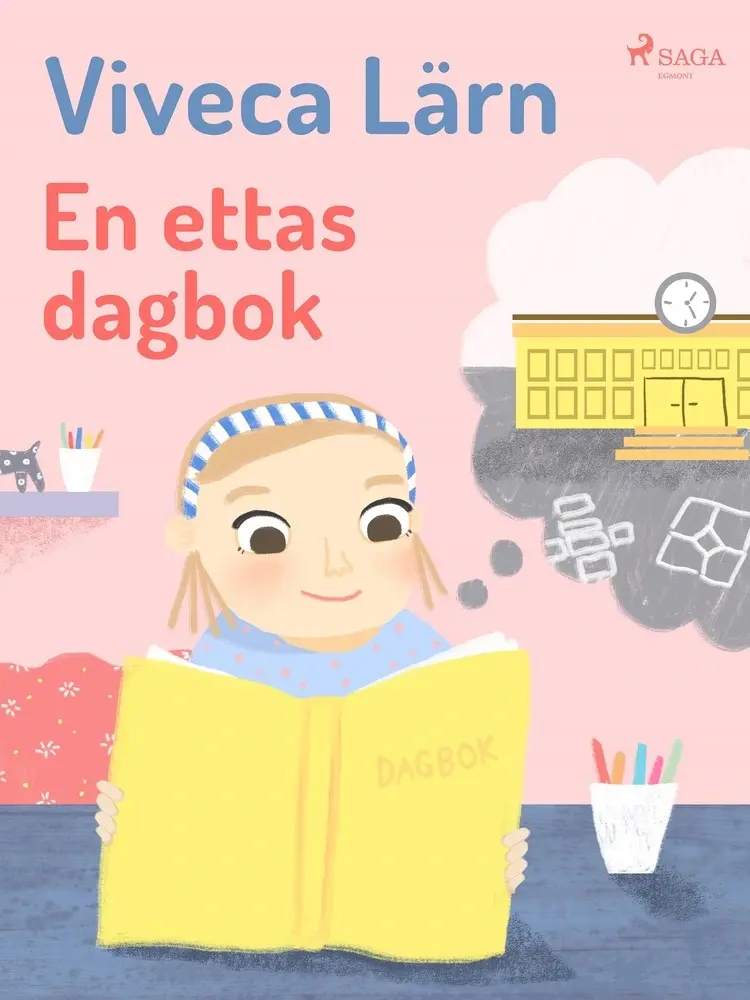 En ettas dagbok af Viveca Lärn