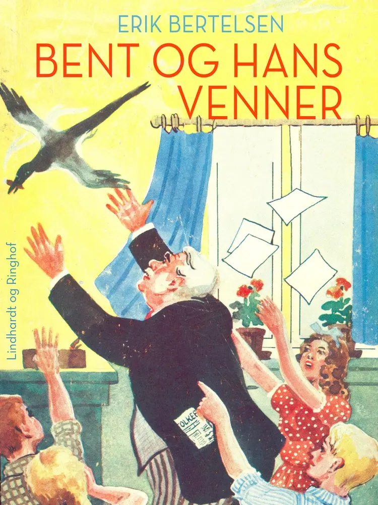 Bent og hans venner af Erik Bertelsen