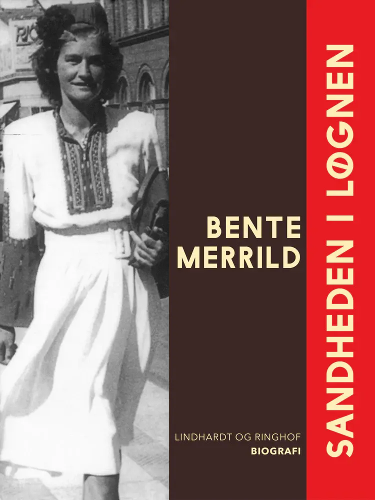 Sandheden i løgnen af Bente Merrild