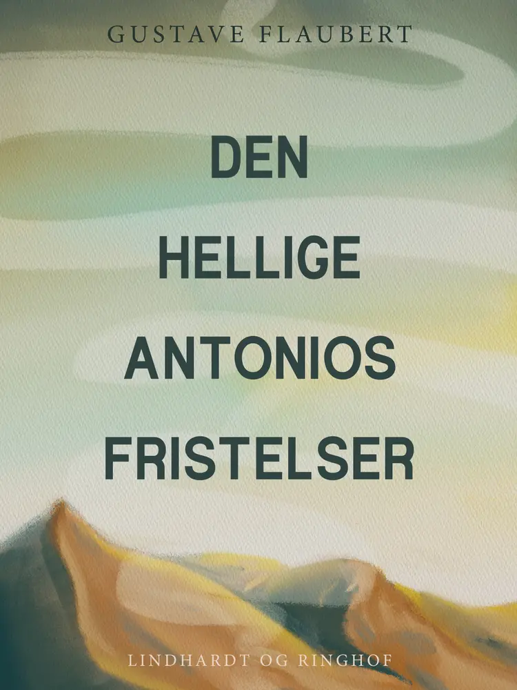 Den hellige Antonios fristelser af Gustave Flaubert