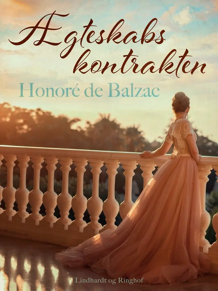 Ægteskabskontrakten af Honoré de Balzac