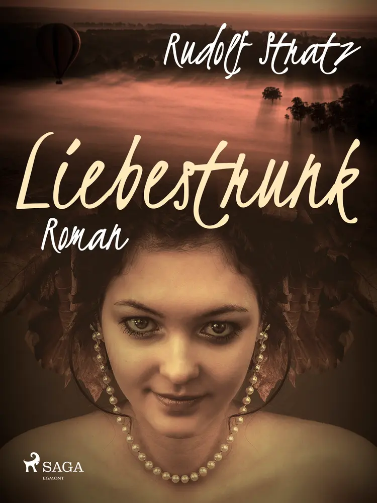 Liebestrank af Rudolf Stratz