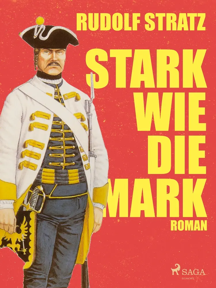 Stark wie die Mark af Rudolf Stratz