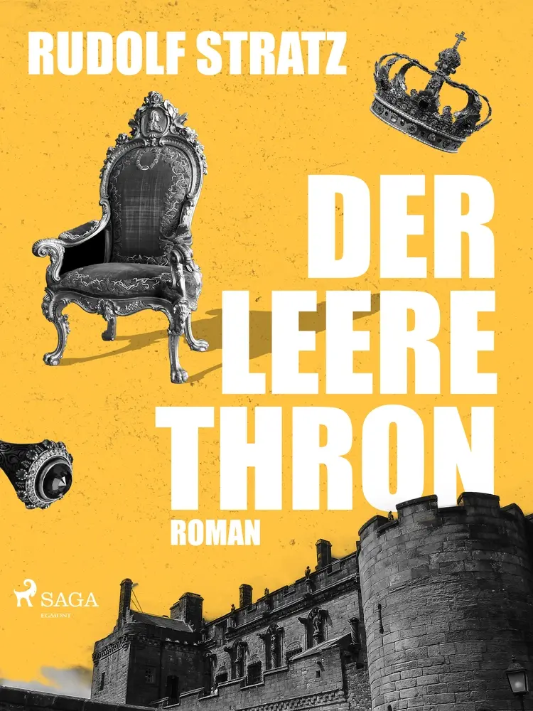 Der leere Thron af Rudolf Stratz
