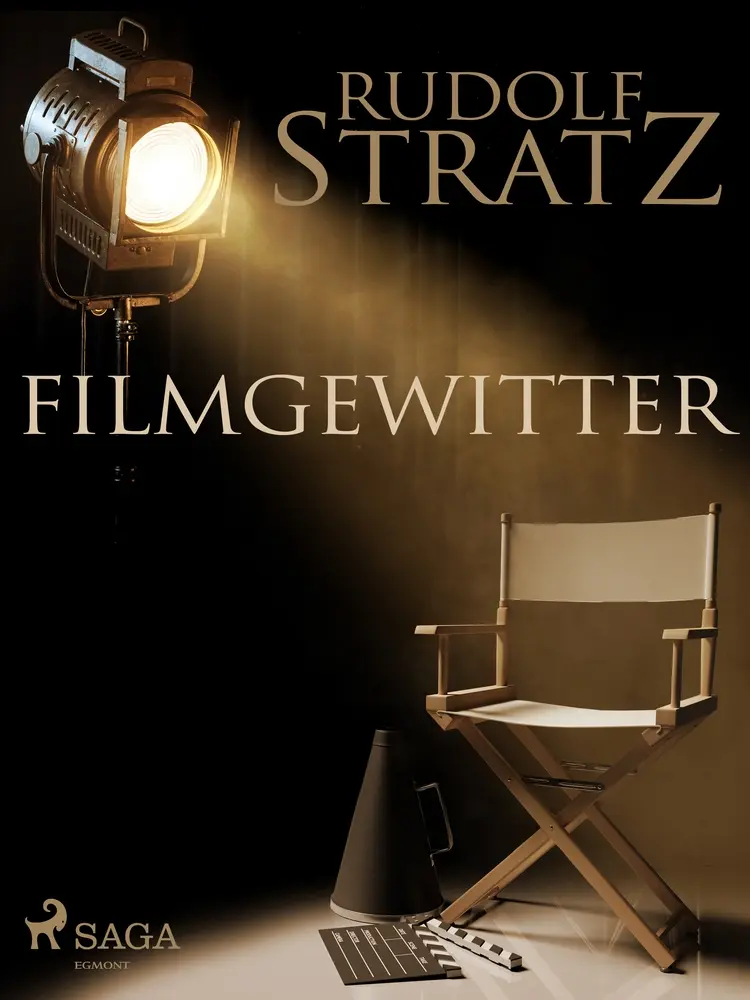 Filmgewitter af Rudolf Stratz