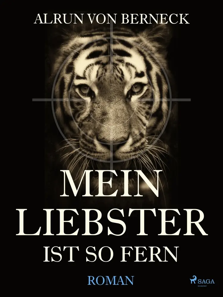 Mein Liebster ist so fern af Alrun von Berneck
