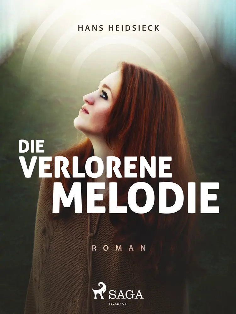 Die verlorene Melodie af Hans Heidsieck