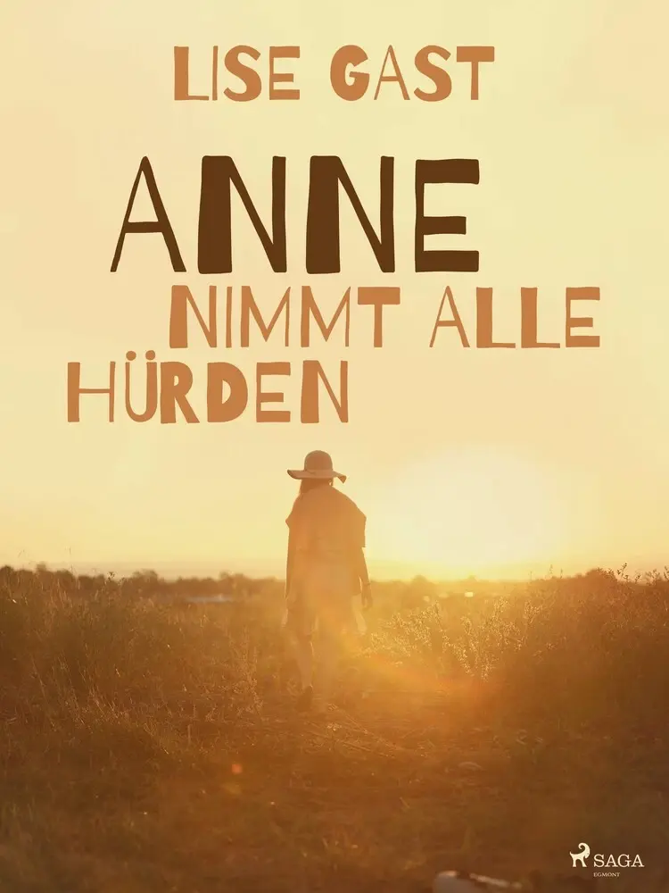 Anne nimmt alle Hürden af Lise Gast