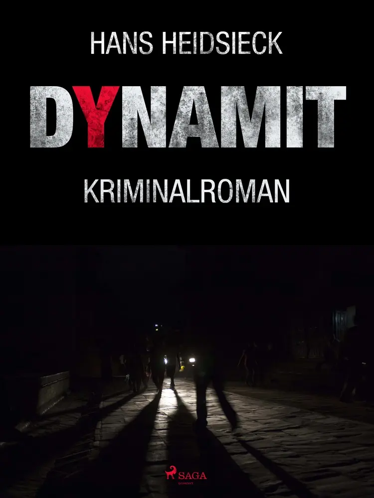 Dynamit af Hans Heidsieck