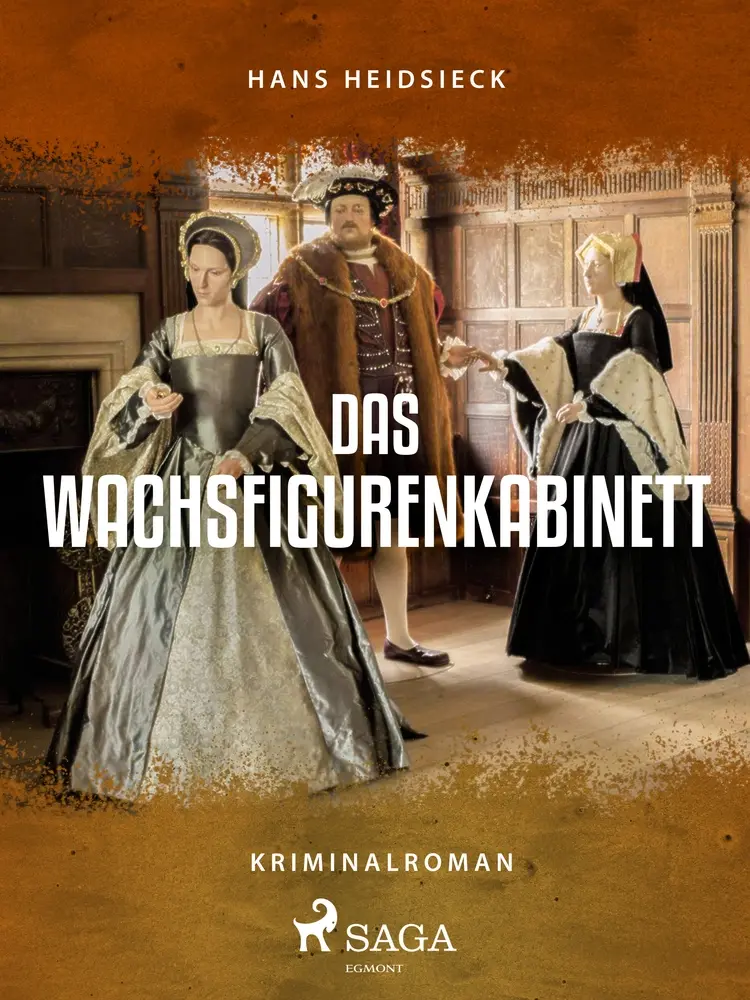 Das Wachsfigurenkabinett af Hans Heidsieck