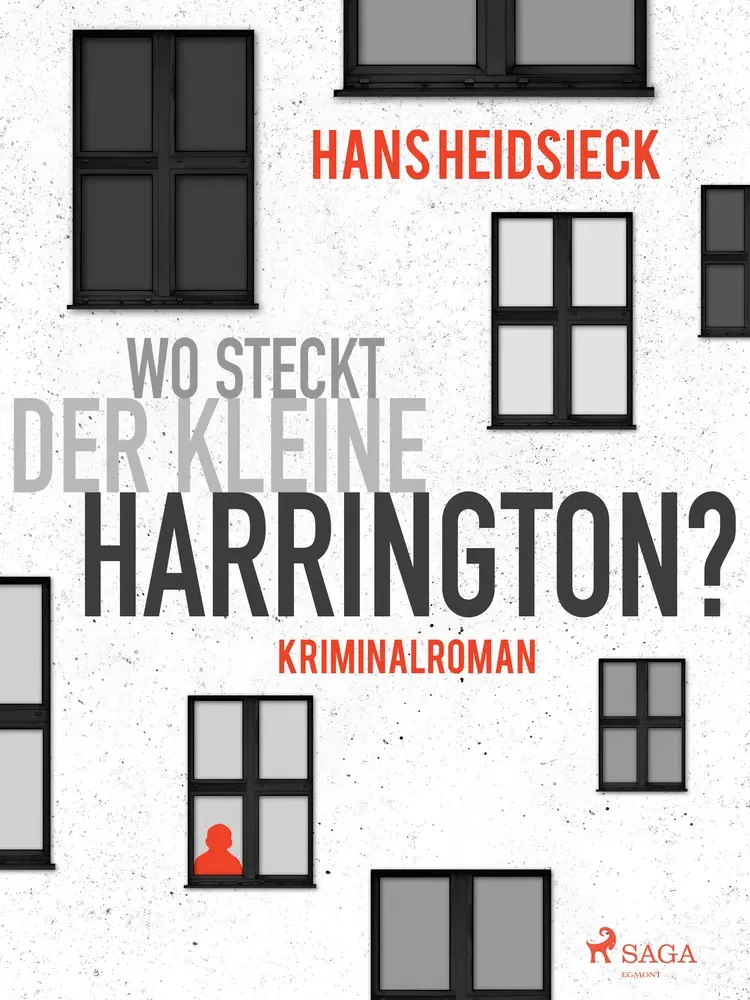 Wo steckt der kleine Harrington? af Hans Heidsieck