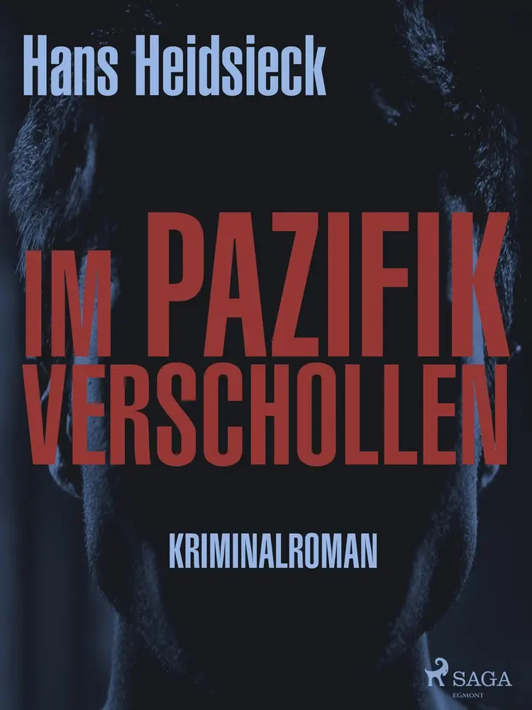 Im Pazifik verschollen af Hans Heidsieck
