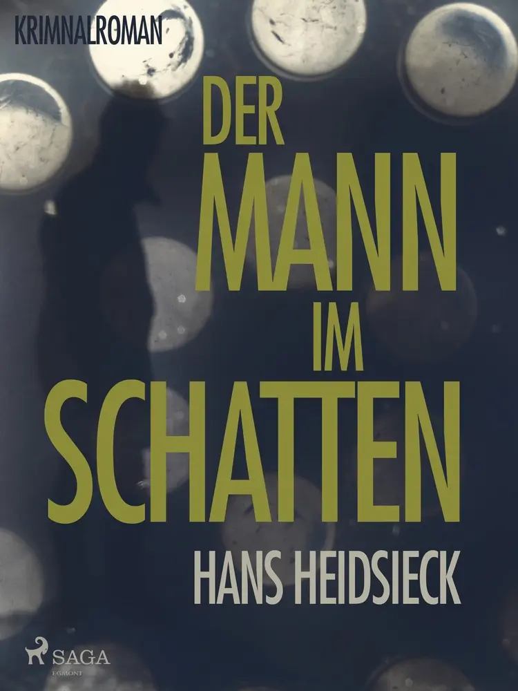 Der Mann im Schatten af Hans Heidsieck