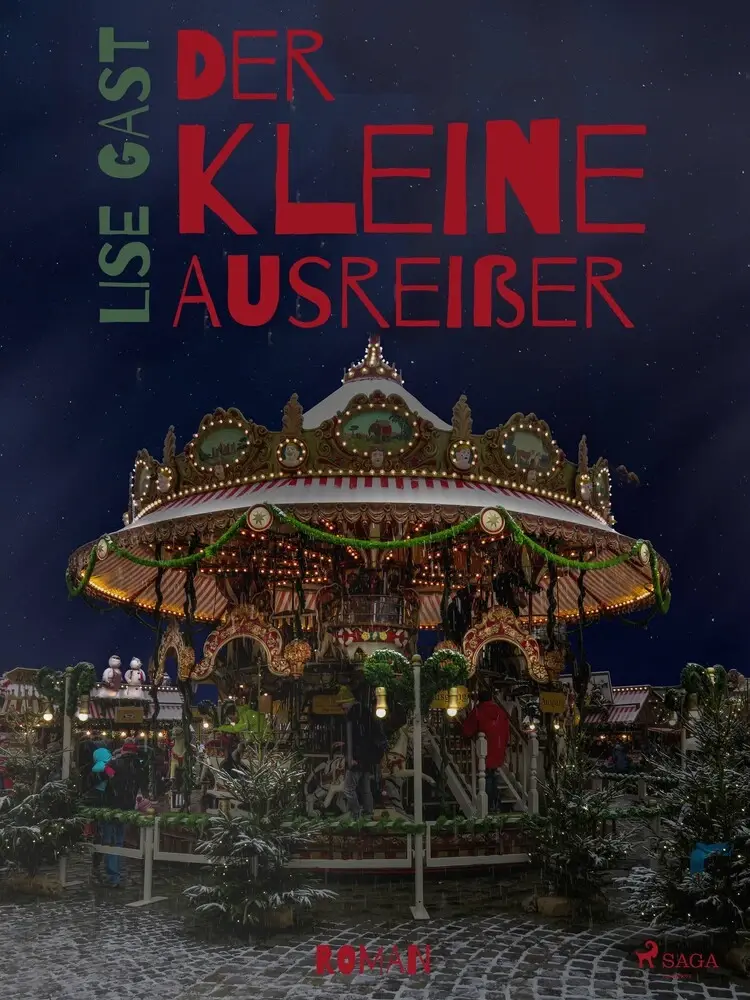 Der kleine Ausreißer af Lise Gast