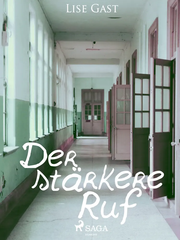 Der stärkere Ruf af Lise Gast