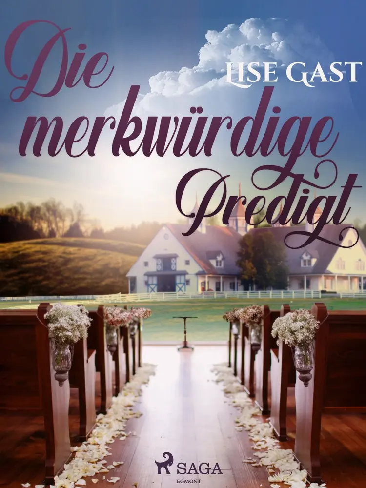 Die merkwürdige Predigt af Lise Gast