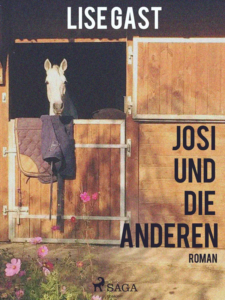 Josi und die anderen af Lise Gast