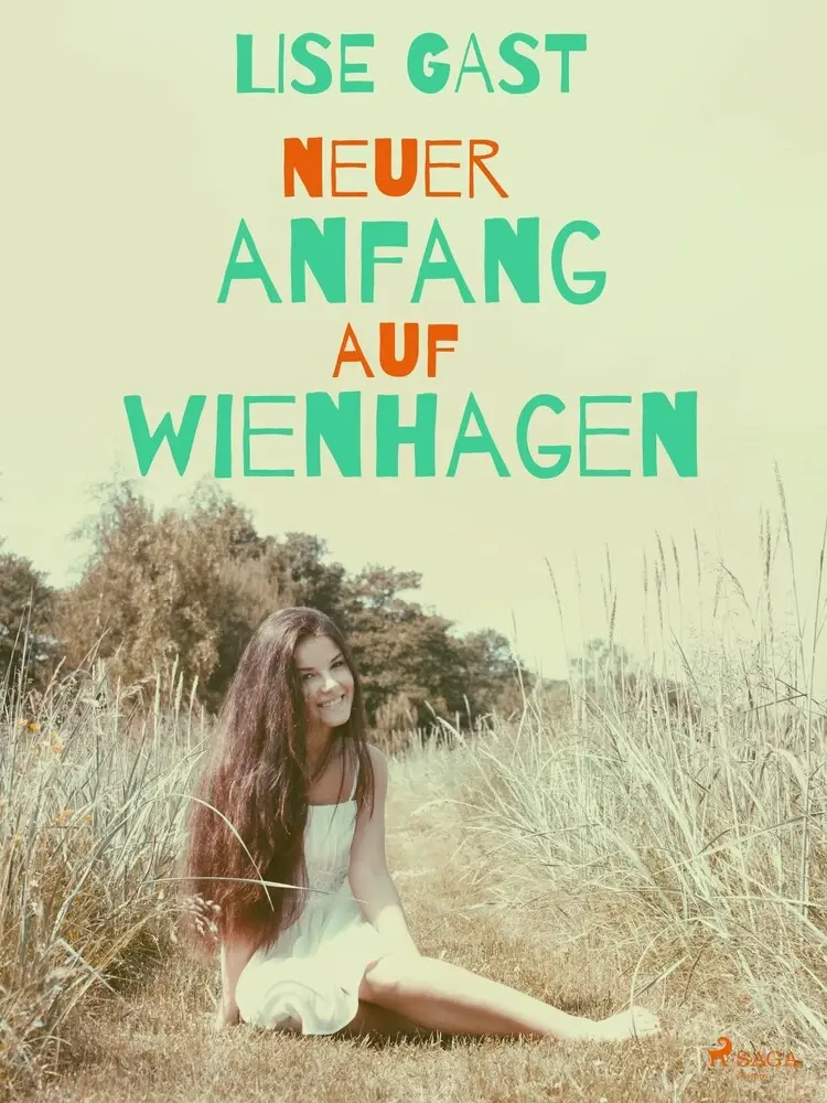 Neuer Anfang auf Wienhagen af Lise Gast