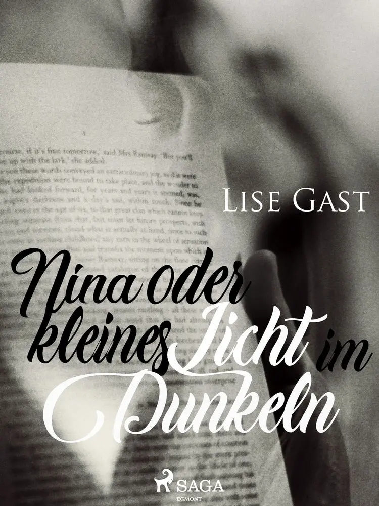 Nina oder kleines Licht im Dunkeln af Lise Gast