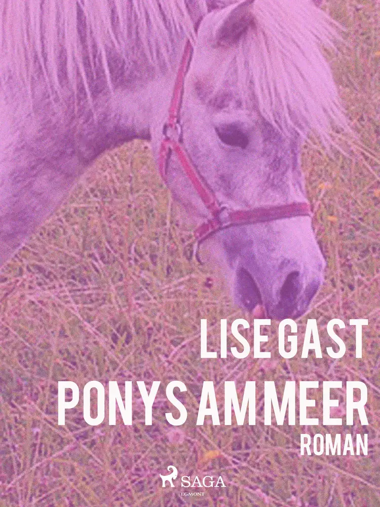 Ponys am Meer af Lise Gast