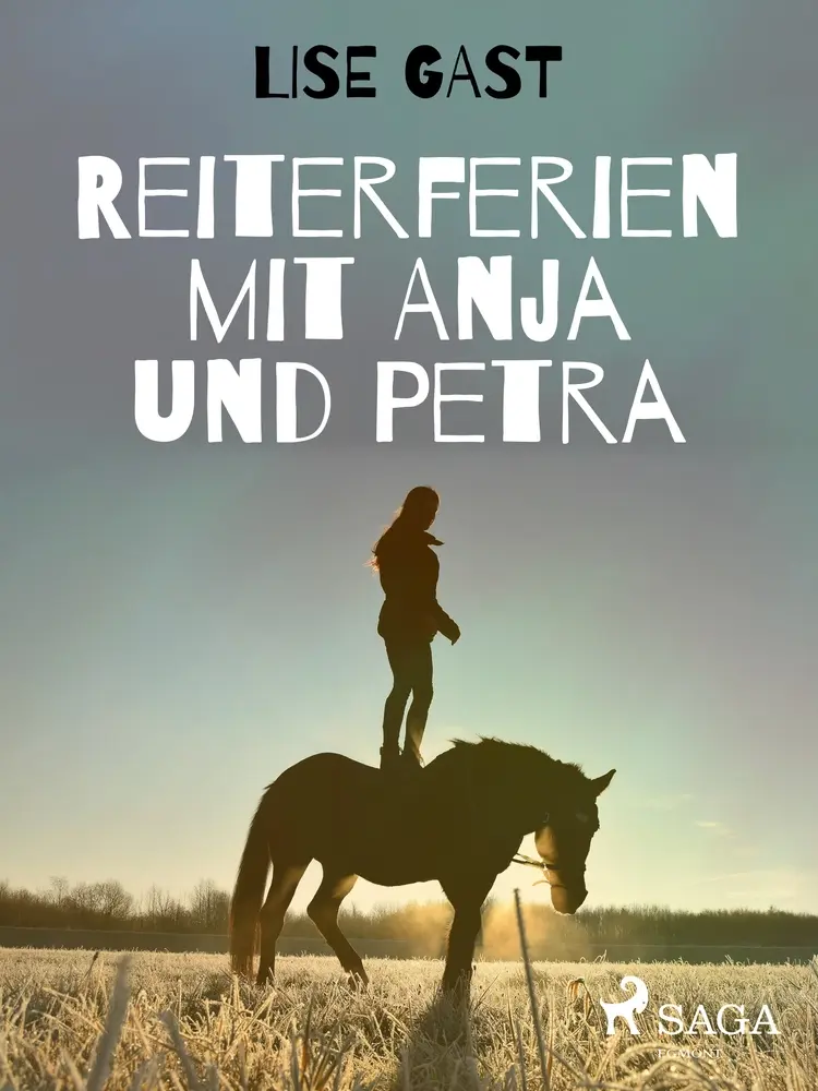Reiterferien mit Anja und Petra af Lise Gast