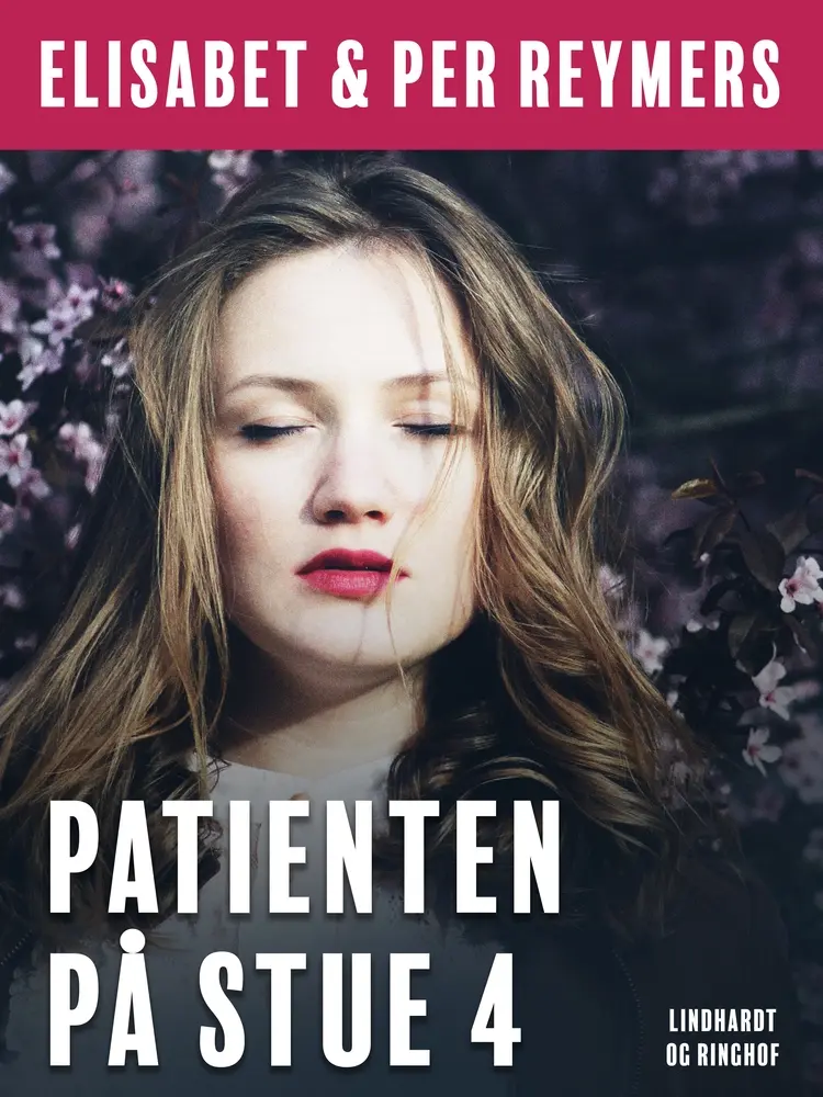 Patienten på stue 4 af Elisabet Reymers